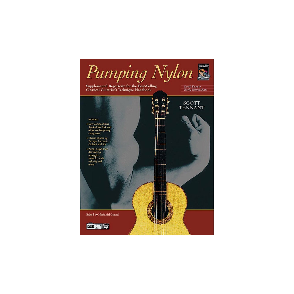 Tennant, Scott - Pumping Nylon: Easy to Early Interm. Repertoire