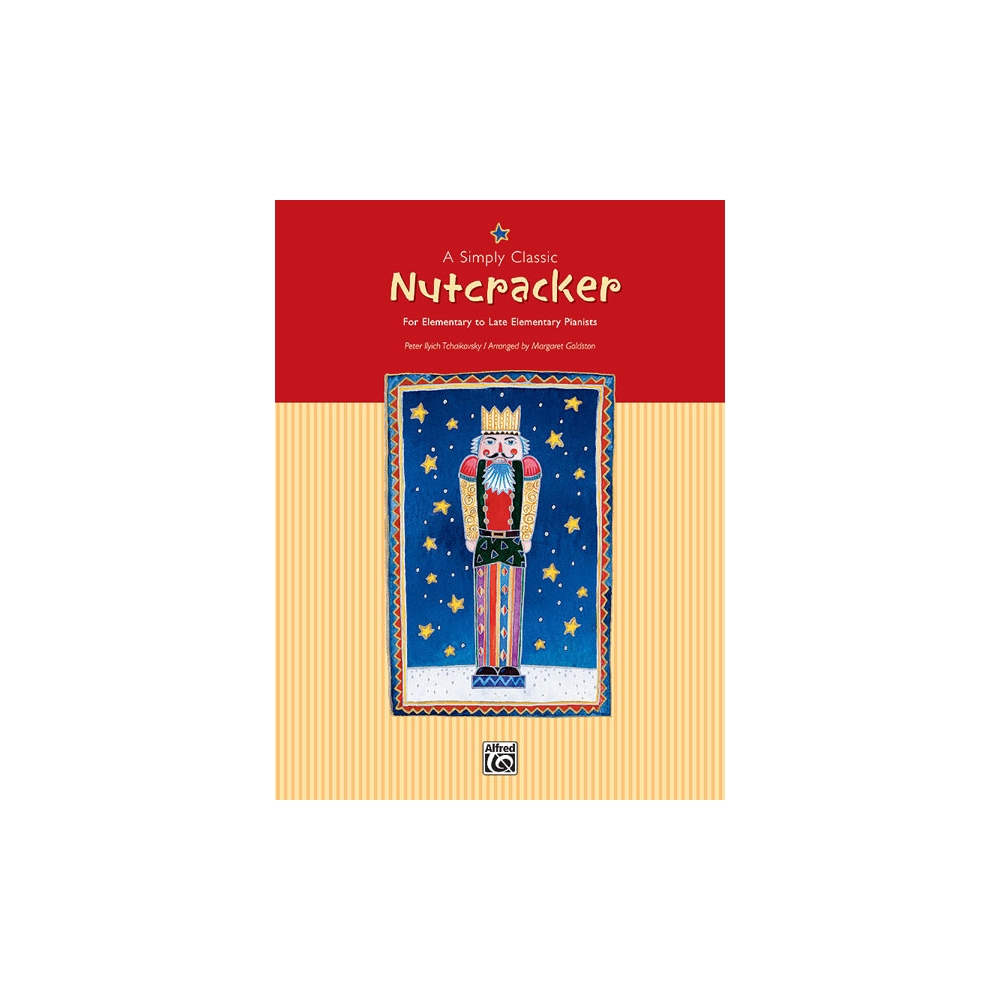 Tchaikovsky, Pyotr Ilyich - A Simply Nutcracker