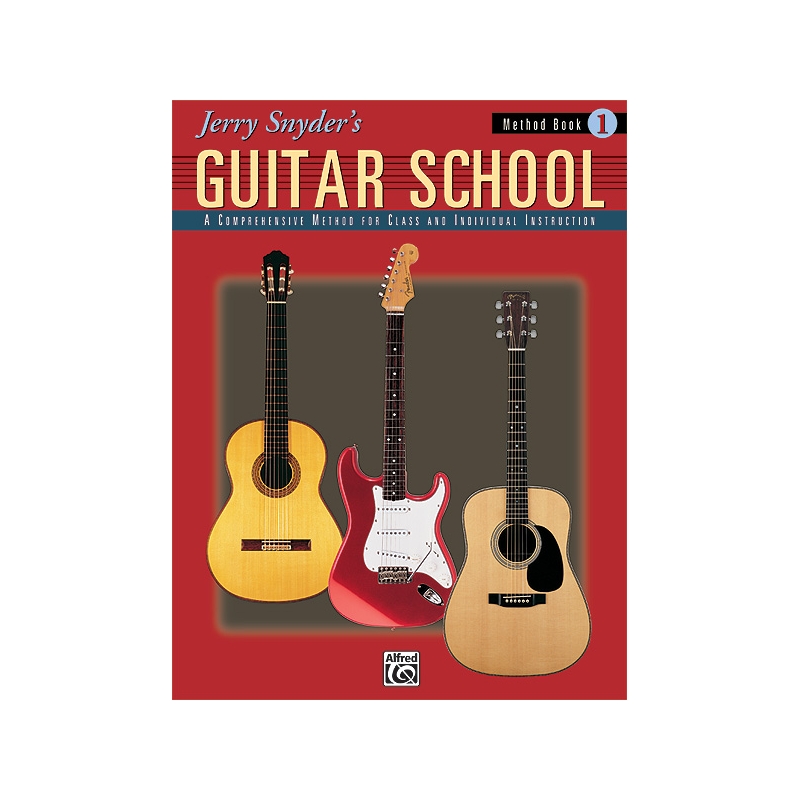 Jerry Snyder's Guitar School Method Book 1