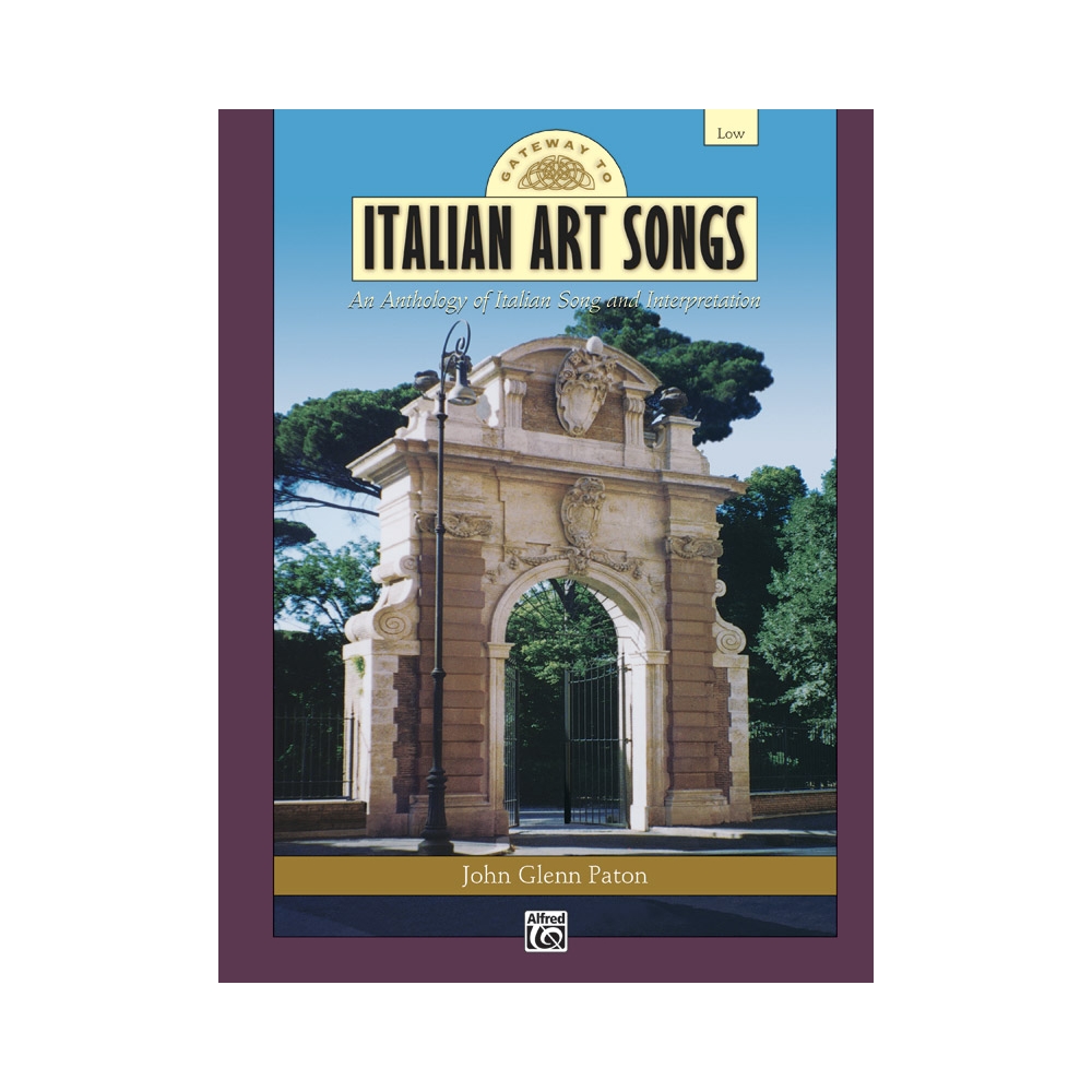 Paton, John Glenn - Gateway to Italian Songs and Arias