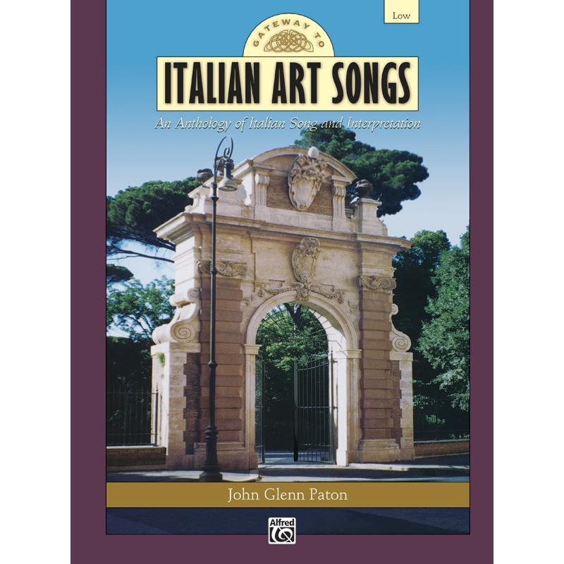 Paton, John Glenn - Gateway to Italian Songs and Arias
