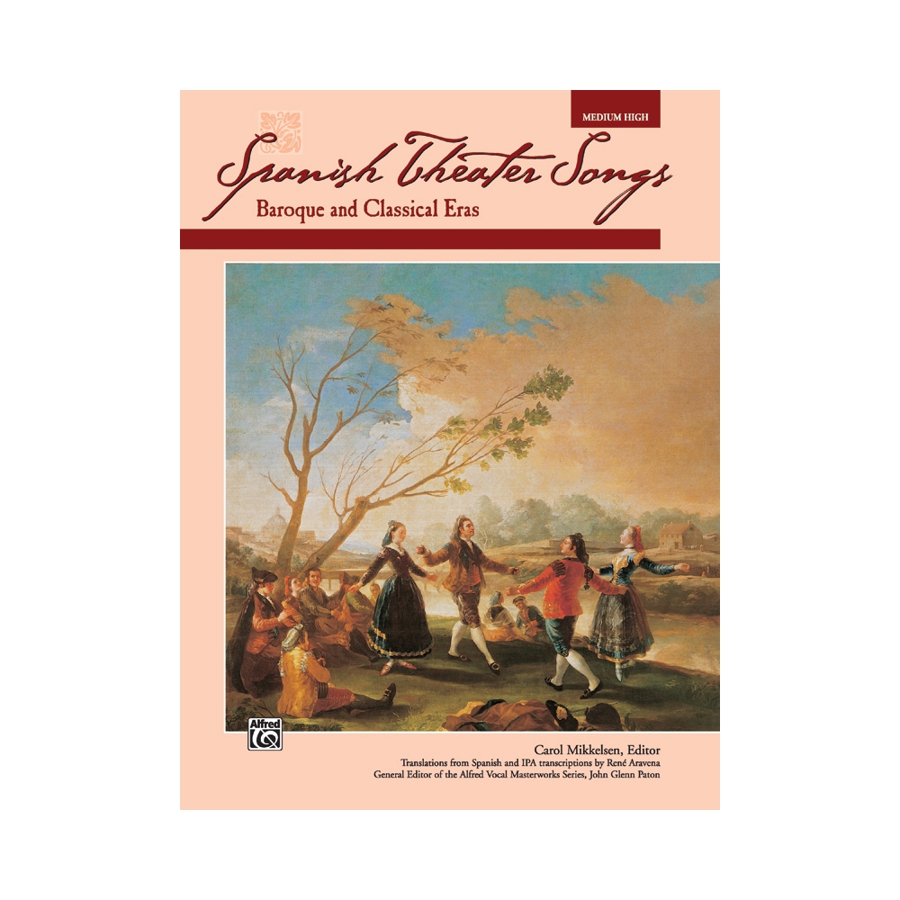 Spanish Theater Songs: Baroque and Classical Eras
