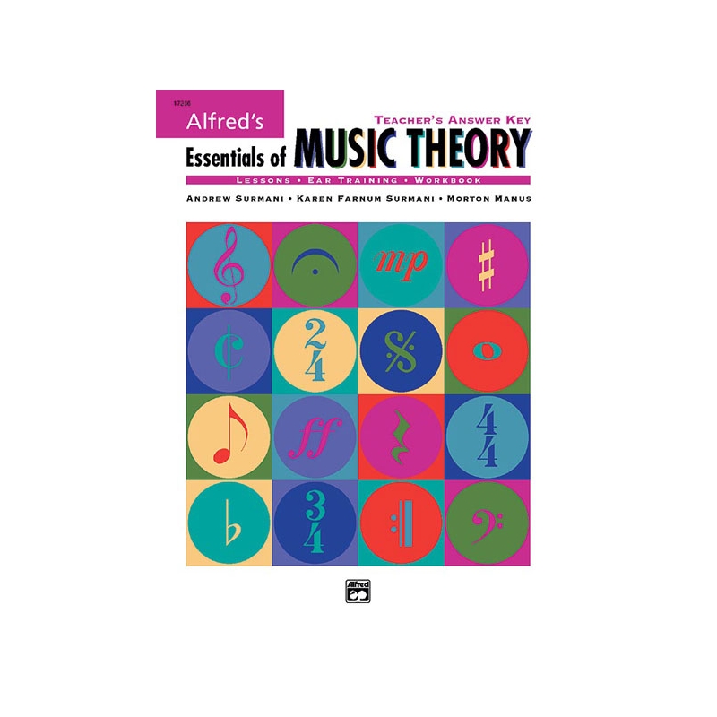 Alfred's Essentials of Music Theory: Teacher's Answer Key