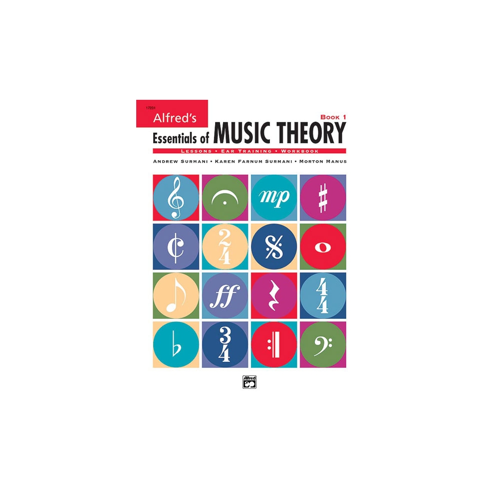 Surmani & Surmani - Alfred's Essentials of Music Theory: Book 1