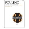 Poulenc, Francis - Mouvements perpétuels
