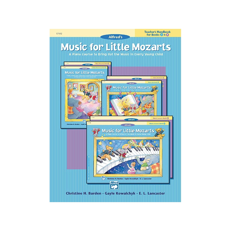 Barden & Kowalchyk - Little Mozarts: Teacher's HandBk for Bks 3 & 4