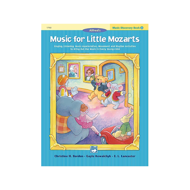 Music for Little Mozarts: Music Discovery Book 3