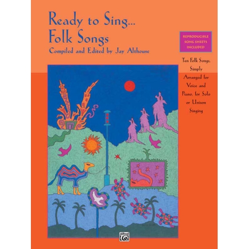 Ready to Sing . . . Folk Songs