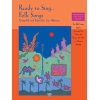 Ready to Sing . . . Folk Songs