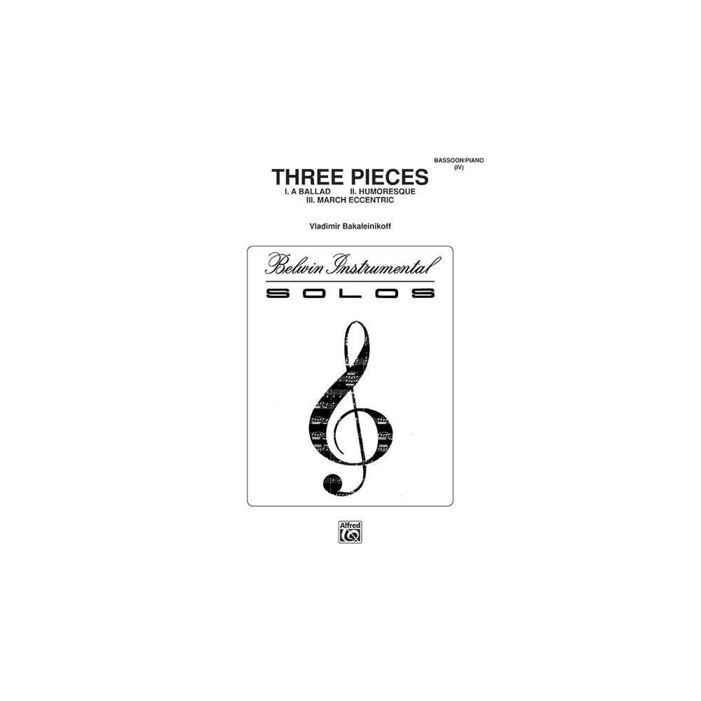 Bakaleinikoff, Vladimir - Three Pieces (Ballad, Humoresque, March Eccentric)