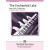 Tchaikovsky, Pyotr Ilyich - The Enchanted Lake