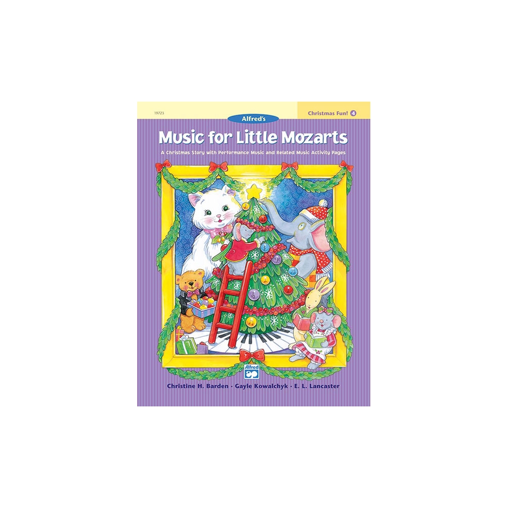 Barden & Kowalchyk - Music for Little Mozarts: Christmas Fun Book 4