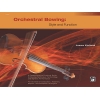 Kjelland, James - Orchestral Bowing: Style and Function