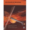 Kjelland, James - Orchestral Bowing: Style and Function