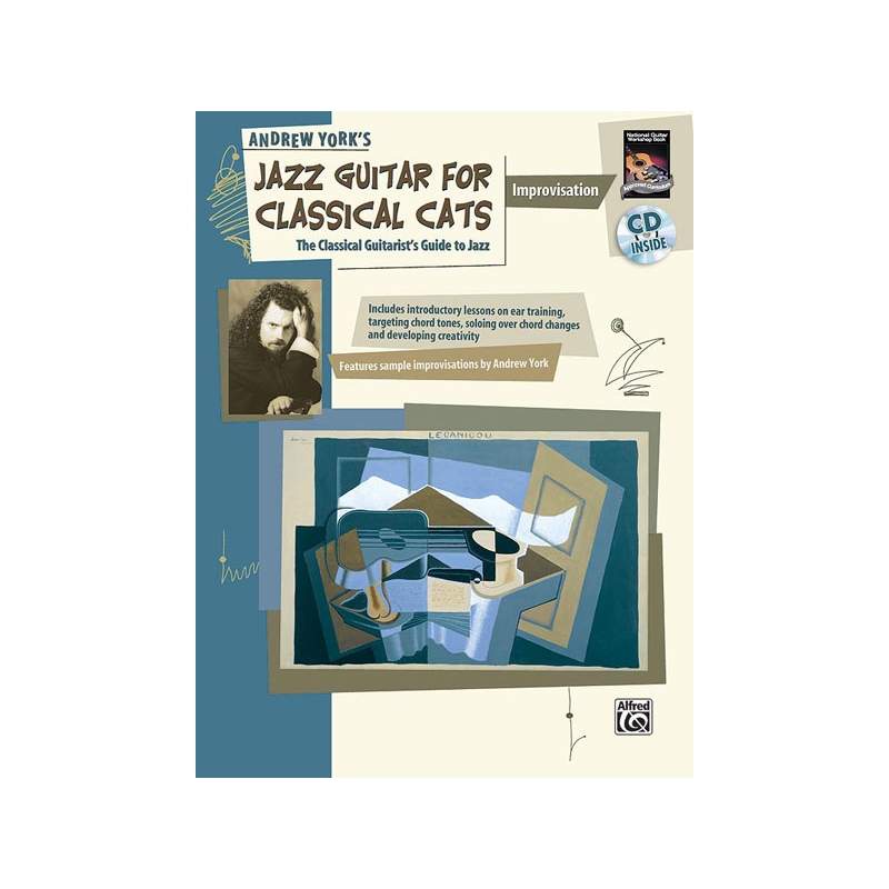 York, Andrew - Jazz Guitar for Classical Cats: Improvisation