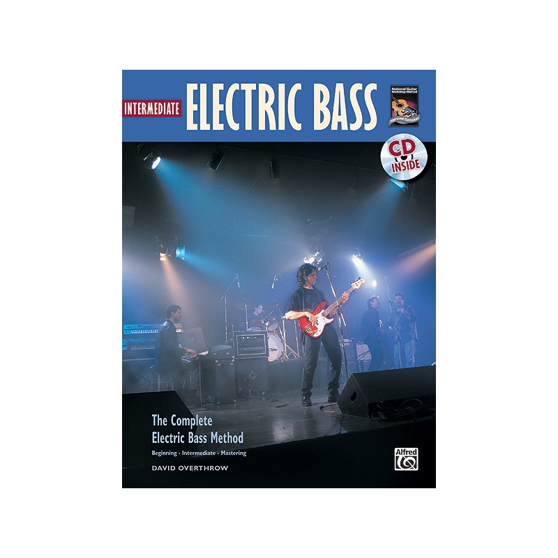 The Complete Electric Bass Method: Intermediate Electric Bass