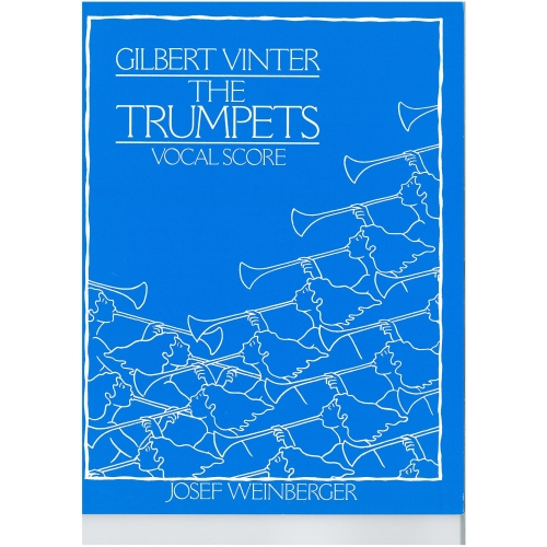 Vinter, Gilbert - The Trumpets (Vocal Score)