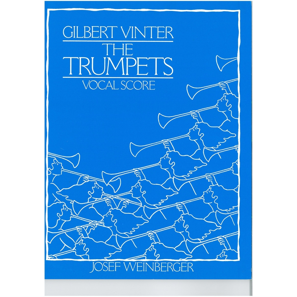 Vinter, Gilbert - The Trumpets (Vocal Score)