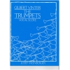 Vinter, Gilbert - The Trumpets (Vocal Score)