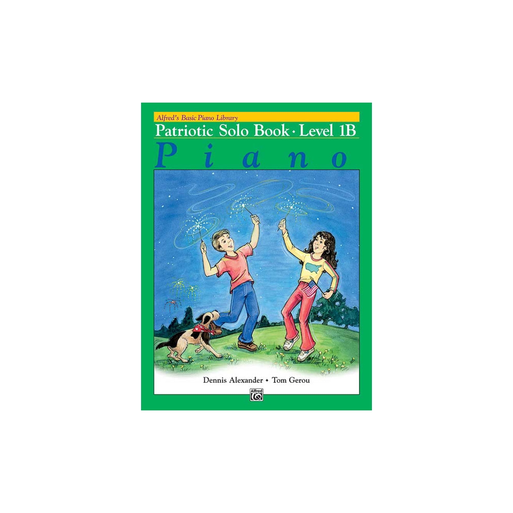 Basic Piano Course: Patriotic Solo Book 1B