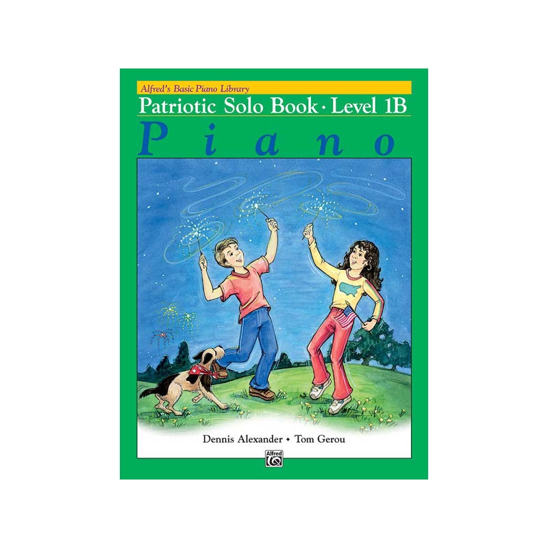 Basic Piano Course: Patriotic Solo Book 1B