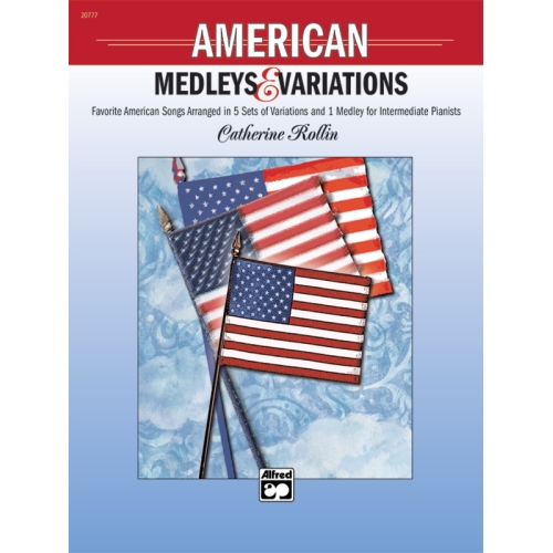 American Medleys & Variations