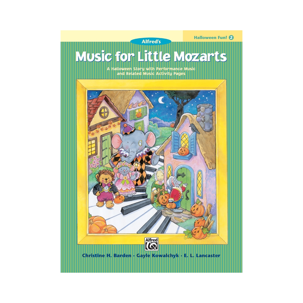 Barden & Kowalchyk - Music for Little Mozarts: Halloween Fun Book 2