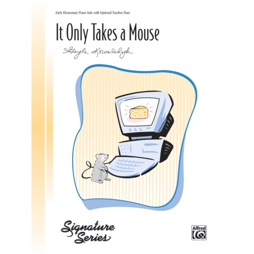 Kowalchyk, Gayle - It Only Takes a Mouse