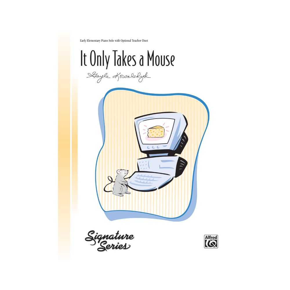 Kowalchyk, Gayle - It Only Takes a Mouse