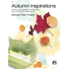 Tingley, George Peter - Autumn Inspirations