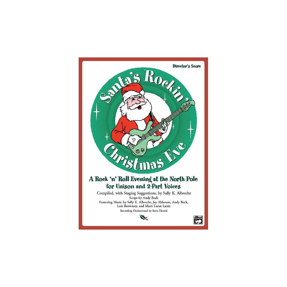 Albrecht, Sally K. - Santa's Rockin' Christmas Eve