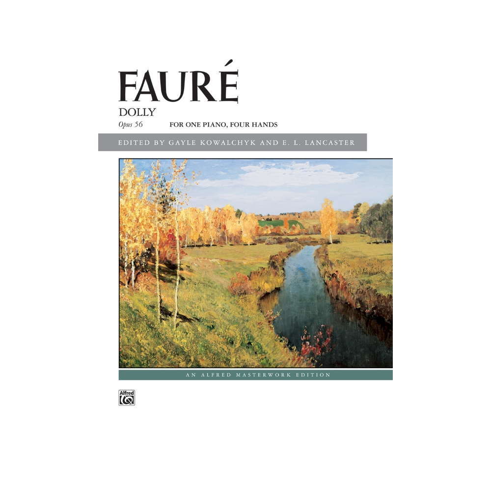 Fauré, Gabriel - Dolly Suite, Opus 56
