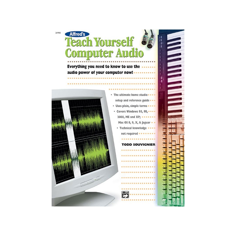 Souvignier, Todd - Alfred's Teach Yourself Computer Audio