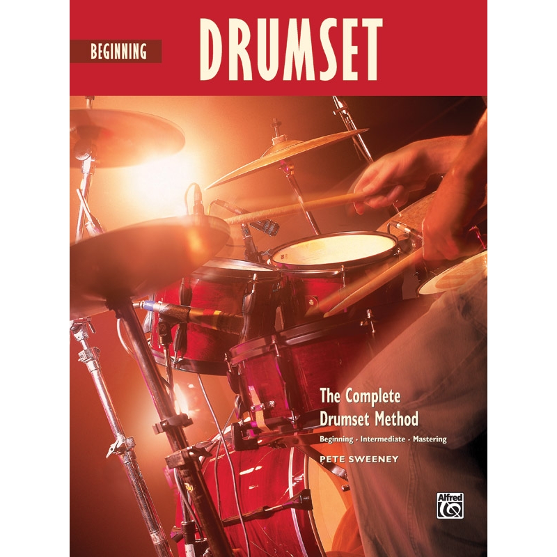 Sweeney, Pete - Beginning Drumset