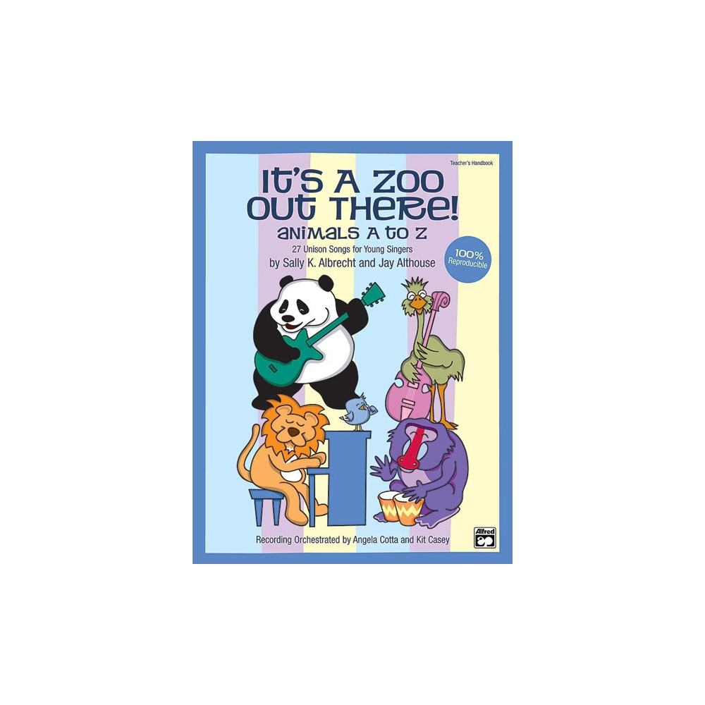 Albrecht, Sally K. - It's a Zoo Out There! Animals A to Z