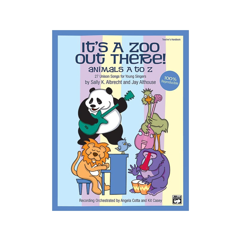 It's a Zoo Out There! Animals A to Z