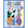 Albrecht, Sally K. - It's a Zoo Out There! Animals A to Z