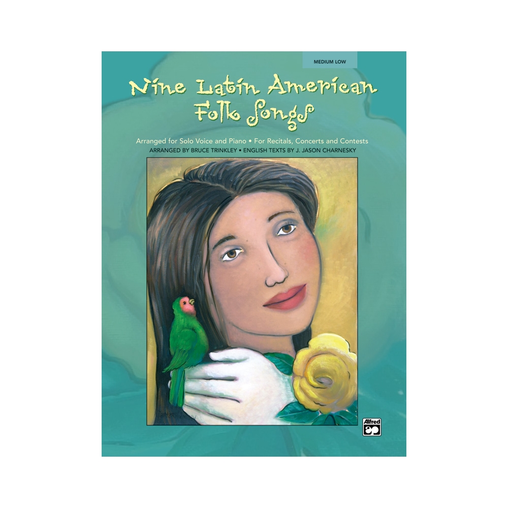 Nine Latin American Folk Songs