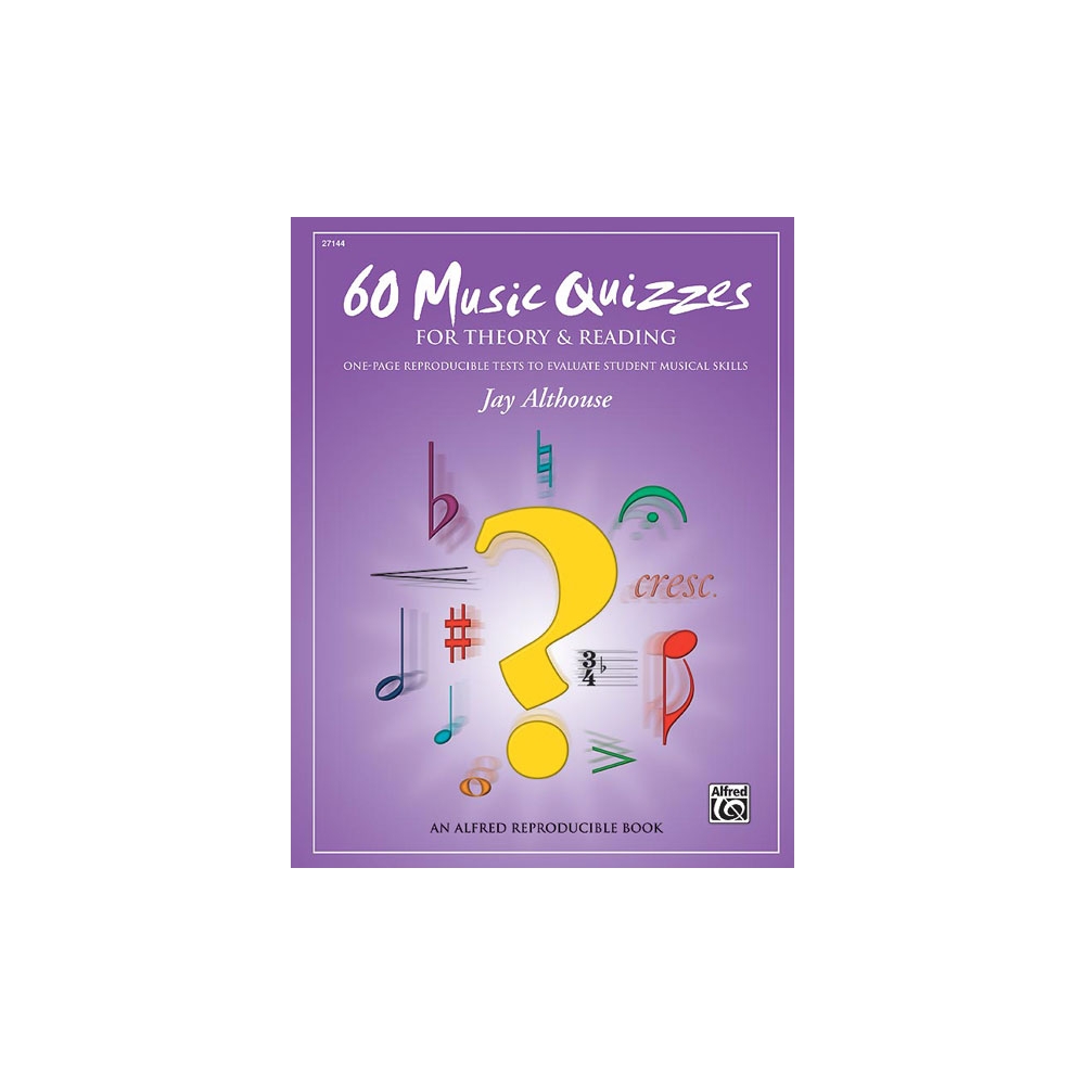 Althouse, Jay - 60 Music Quizzes for Theory and Reading