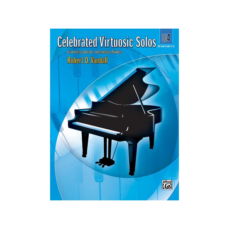 Vandall, Robert D. - Celebrated Virtuosic Solos, Book 4
