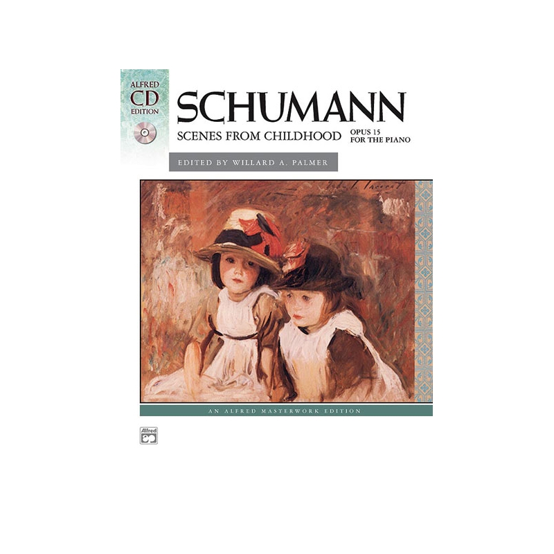 Schumann, Robert - Kinderszenen Opus 15