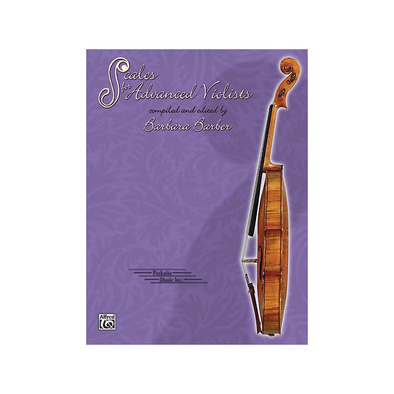 Barber, Barbara - Scales for Advanced Violists