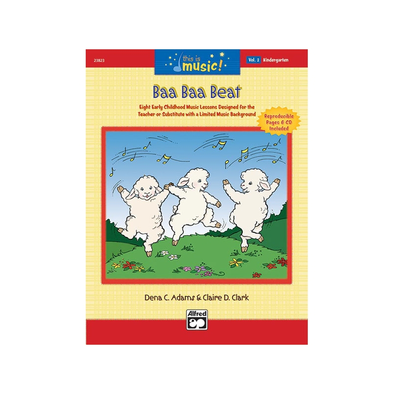 Adams, Dena C. - This Is Music! Volume 2: Baa Baa Beat