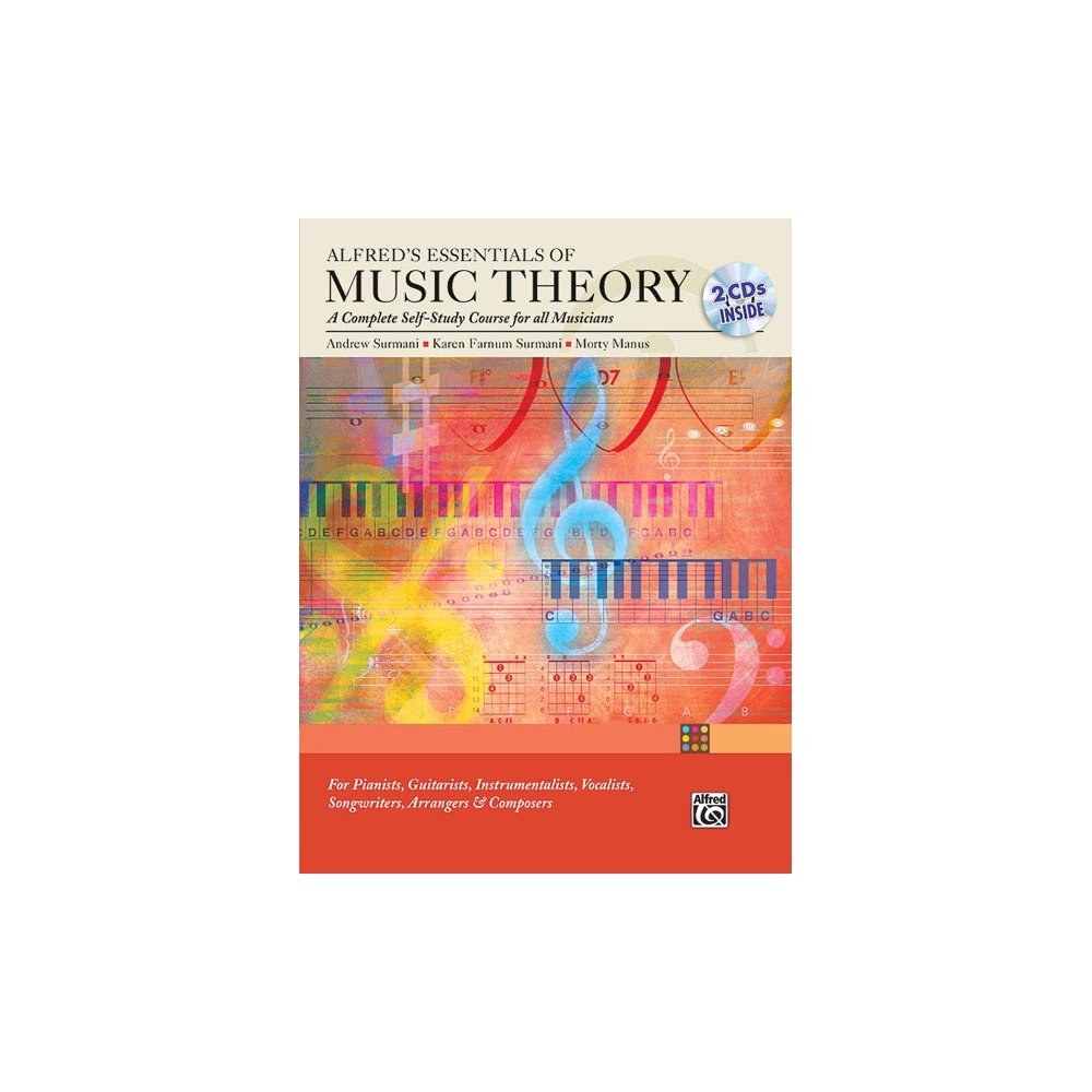Alfred's Essentials of Music Theory: A Complete Self-Study Course for All Musicians