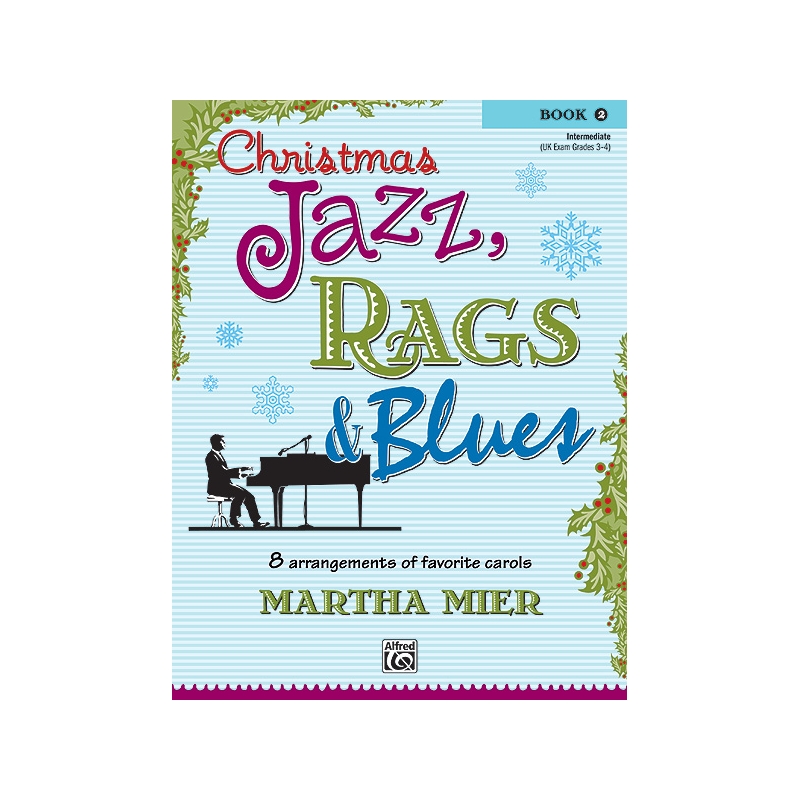 Christmas Jazz, Rags & Blues, Book 2