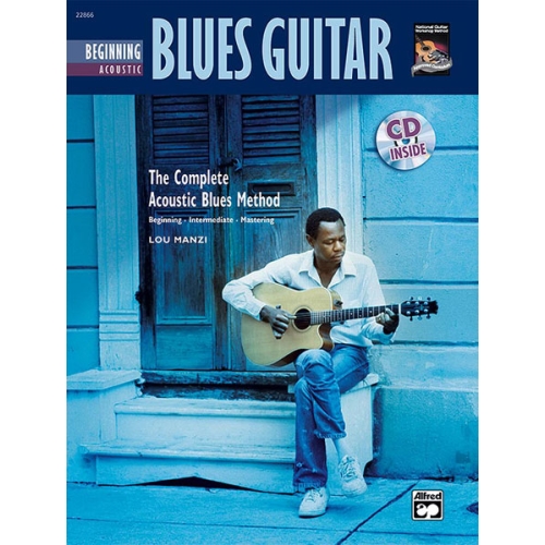 The Complete Acoustic Blues Method: Beginning Acoustic Blues Guitar