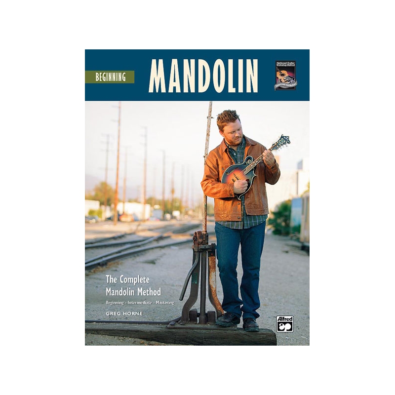 Horne, Greg - The Complete Mandolin Method: Beginning Mandolin