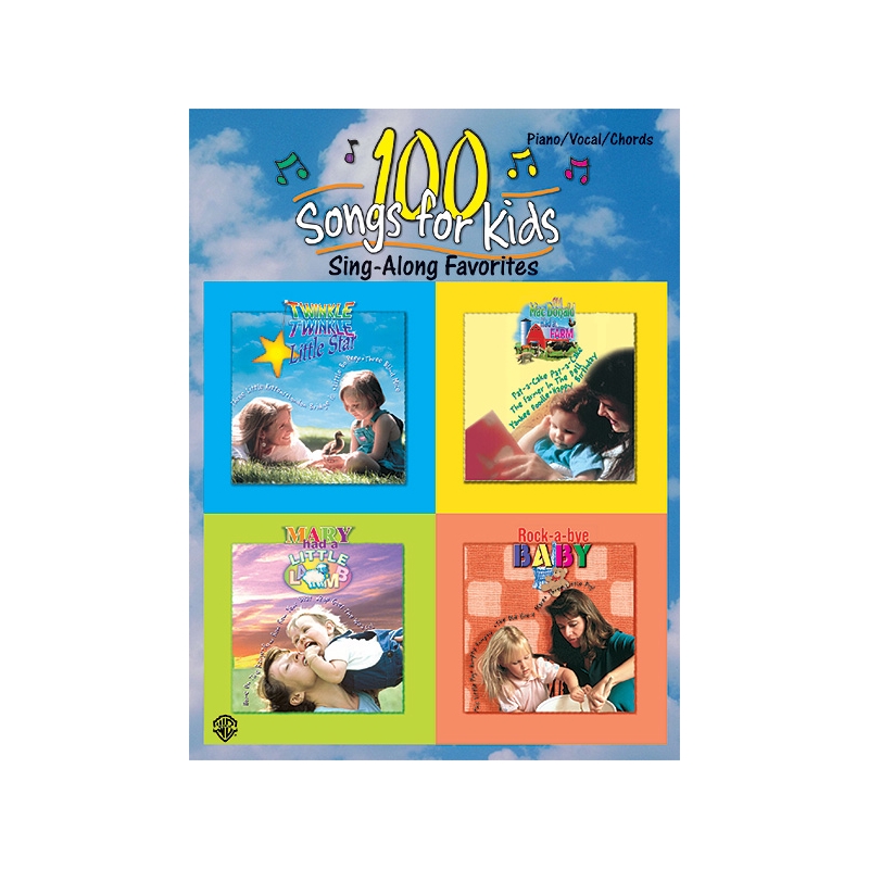 100 Songs for Kids (Sing-Along Favorites)