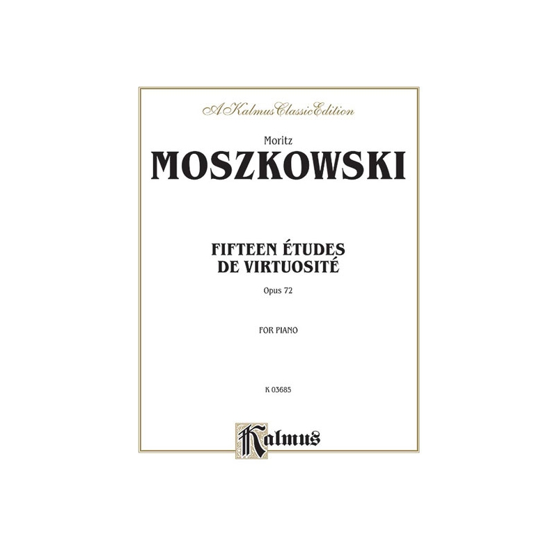 Fifteen Études de Virtuosité, Opus 72