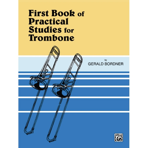 Practical Studies for Trombone, Book I